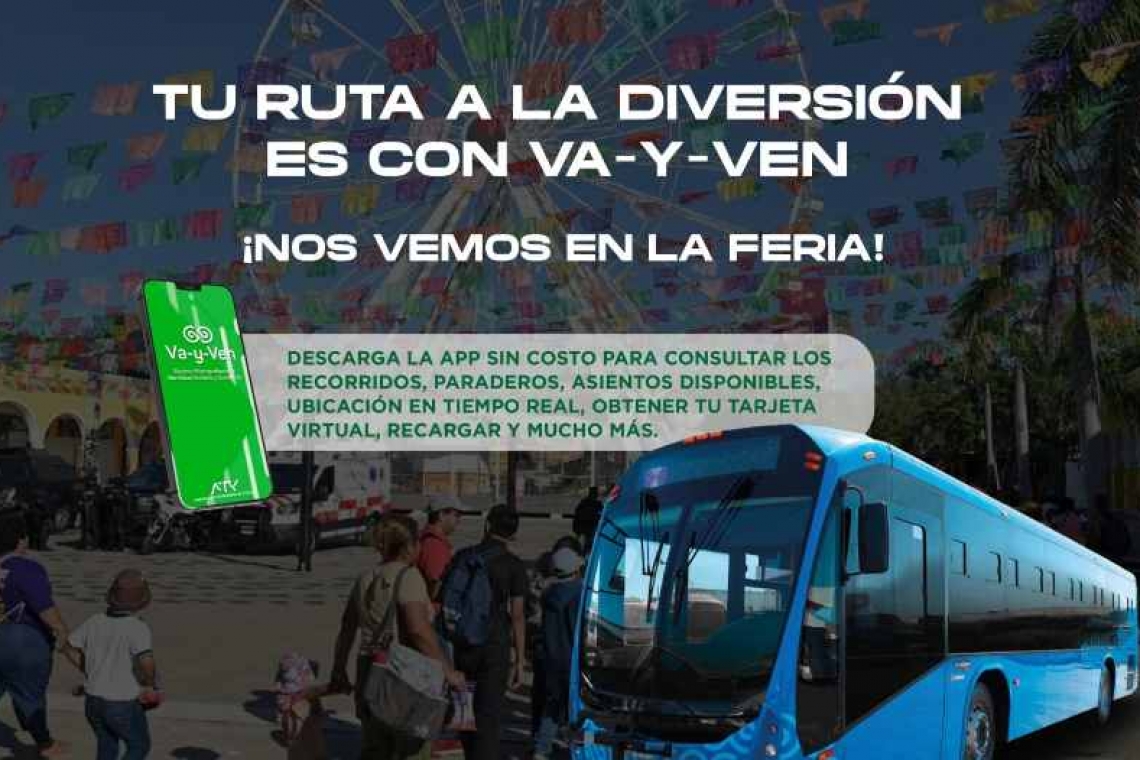  El Sistema de Transporte Público Va y Ven llevará a las y los yucatecos a la Feria Internacional Yucatán Xmatkuil 2025.-