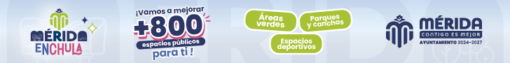 Mérida Enchula: más de 800 espacios públicos para ti