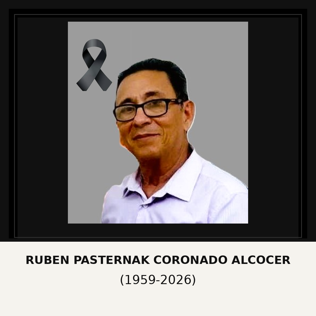 IN MEMORIAM: FALLECE RUBÉN PASTERNAK CORONADO ALCOCER
